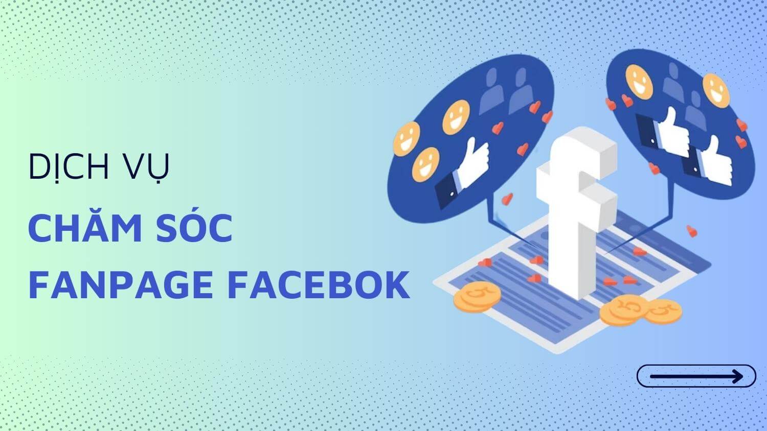 Có nên dùng dịch vụ chăm sóc Fanpage trọn gói không?