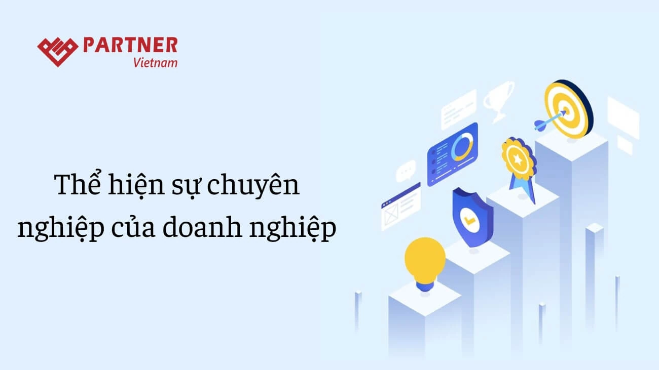 Thể hiện sự chuyên nghiệp của doanh nghiệp