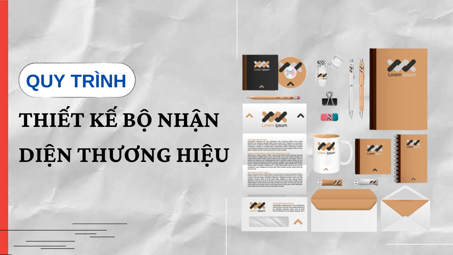 Quy trình thiết kế bộ nhận diện thương hiệu