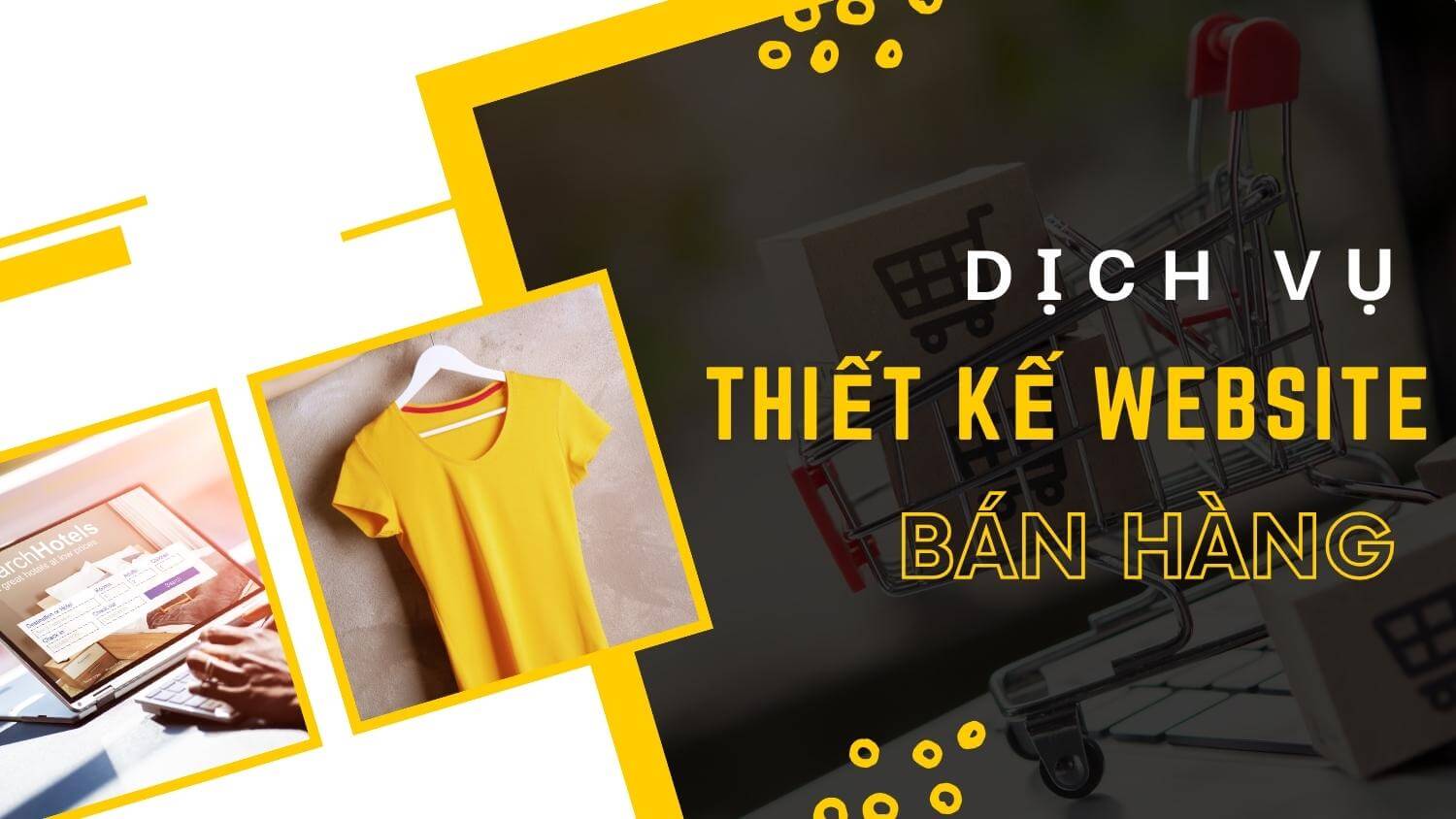Dịch vụ thiết kế website bán hàng